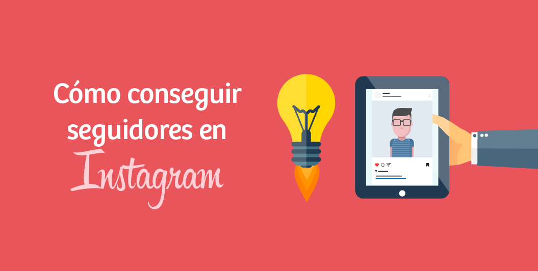 ¿Cómo comprar seguidores de Instagram?